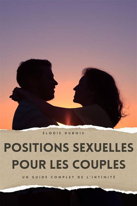 Découvrez la Position du Missionnaire : Intimité et ...